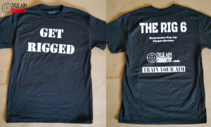 True Aim Targets RIG 6 Product Promo Tshirts